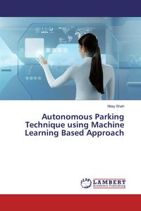 Produktbild: Autonomous Parking Technique using Machine Learning Based Approach