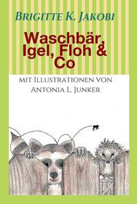 Produktbild: Waschb&auml;r, Igel, Floh & Co