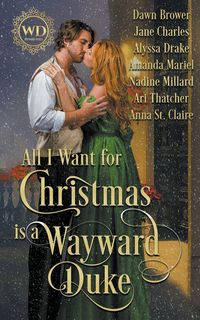 Produktbild: All I Want for Christmas is a Wayward Duke