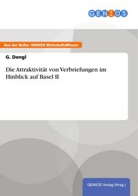 Produktbild: Die Attraktivit&auml;t von Verbriefungen im Hinblick auf Basel II