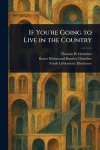Produktbild: If You're Going to Live in the Country