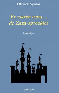 Produktbild: Er waren eens... de Zaza-sprookjes