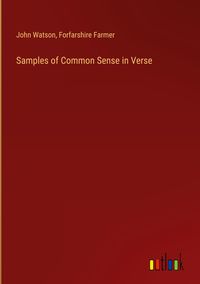 Produktbild: Samples of Common Sense in Verse