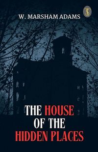 Produktbild: The House Of The Hidden Places