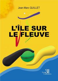 Produktbild: L ile sur le fleuve