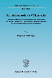 Bild vom Artikel Sozialstandards im Völkerrecht. vom Autor Angelika Nussberger