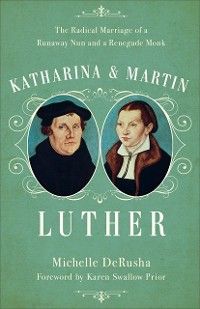 Produktbild: Katharina and Martin Luther
