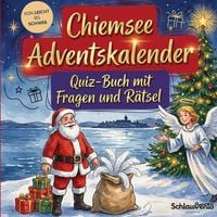 Produktbild: Chiemsee-Adventskalender: Quiz-Buch mit Fragen und R&auml;tsel