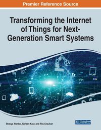 Produktbild: Transforming the Internet of Things for Next-Generation Smart Systems