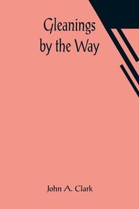 Produktbild: Gleanings by the Way