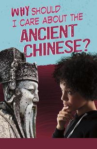 Produktbild: Why Should I Care About the Ancient Chinese?