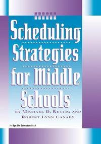 Produktbild: Scheduling Strategies for Middle Schools