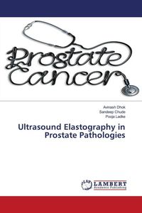 Produktbild: Ultrasound Elastography in Prostate Pathologies