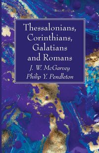 Produktbild: Thessalonians, Corinthians, Galatians and Romans