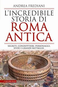 Produktbild: L' 'incredibile storia di Roma antica