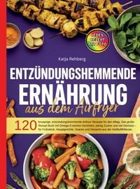 Produktbild: Entz&uuml;ndungshemmende Ern&auml;hrung aus dem Airfryer