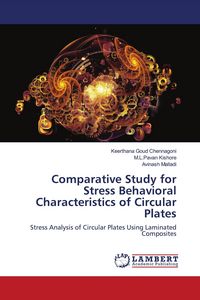 Produktbild: Comparative Study for Stress Behavioral Characteristics of Circular Plates