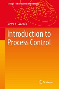 Bild vom Artikel Introduction to Process Control vom Autor Victor A. Skormin