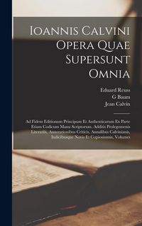 Produktbild: Ioannis Calvini Opera Quae Supersunt Omnia
