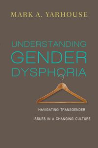 Produktbild: Understanding Gender Dysphoria