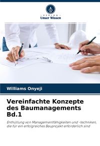 Produktbild: Vereinfachte Konzepte des Baumanagements Band 1