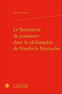 Produktbild: Le sentiment de puissance dans la philosophie de Friedrich Nietzsche