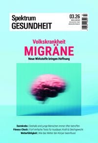 Produktbild: Spektrum Gesundheit 3/2026 - Volkskrankheit Migr&auml;ne