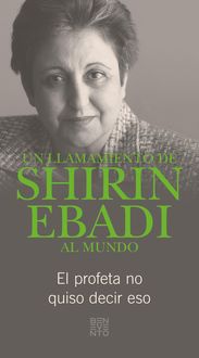 Produktbild: Un llamamiento de Shirin Ebadi al mundo
