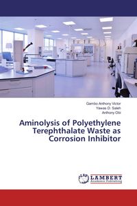 Produktbild: Aminolysis of Polyethylene Terephthalate Waste as Corrosion Inhibitor