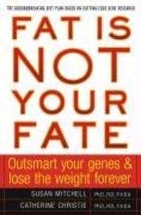 Produktbild: Fat Is Not Your Fate