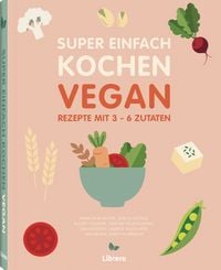 Produktbild: Super Einfach Kochen Vegan