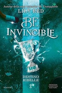 Produktbild: Be invincible. Destino ribelle