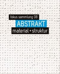 Produktbild: ABSTRAKT. material + struktur