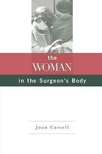 Produktbild: Cassell, J: The Woman in the Surgeon's Body