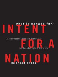 Produktbild: Intent For A Nation: What is Canada For