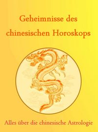 Produktbild: Geheimnisse des Chinesischen Horoskops