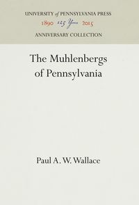 Produktbild: The Muhlenbergs of Pennsylvania