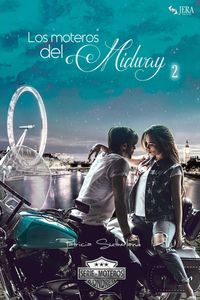 Produktbild: Los moteros del MidWay, 2