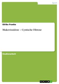 Produktbild: Mukoviszidose - Cystische Fibrose