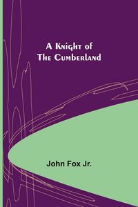 Produktbild: A Knight of the Cumberland