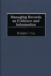 Produktbild: Managing Records as Evidence and Information
