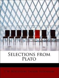 Produktbild: Rolleston, T: Selections from Plato