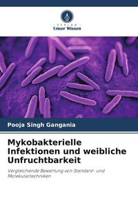 Produktbild: Mykobakterielle Infektionen und weibliche Unfruchtbarkeit