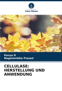 Produktbild: Cellulase: Herstellung und Anwendung