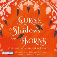 Produktbild: Curse of Shadows and Thorns - Geliebt von meinem Feind