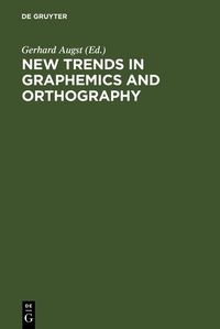 Produktbild: New Trends in Graphemics and Orthography