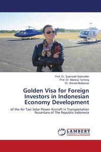 Produktbild: Golden Visa for Foreign Investors in Indonesian Economy Development