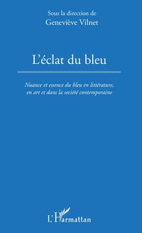 Produktbild: L'&Eacute;clat du bleu