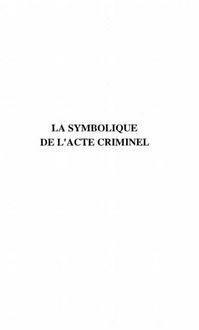 Produktbild: La Symbolique de l'acte Criminel