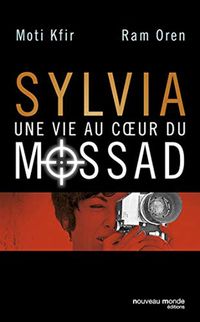 Produktbild: Sylvia, une vie au coeur du Mossad